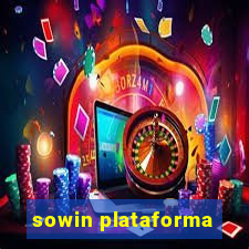 sowin plataforma